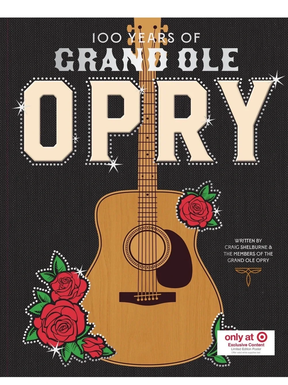 100 Years of Grand Ole Opry- Target Exclusive Edition (Hardcover)